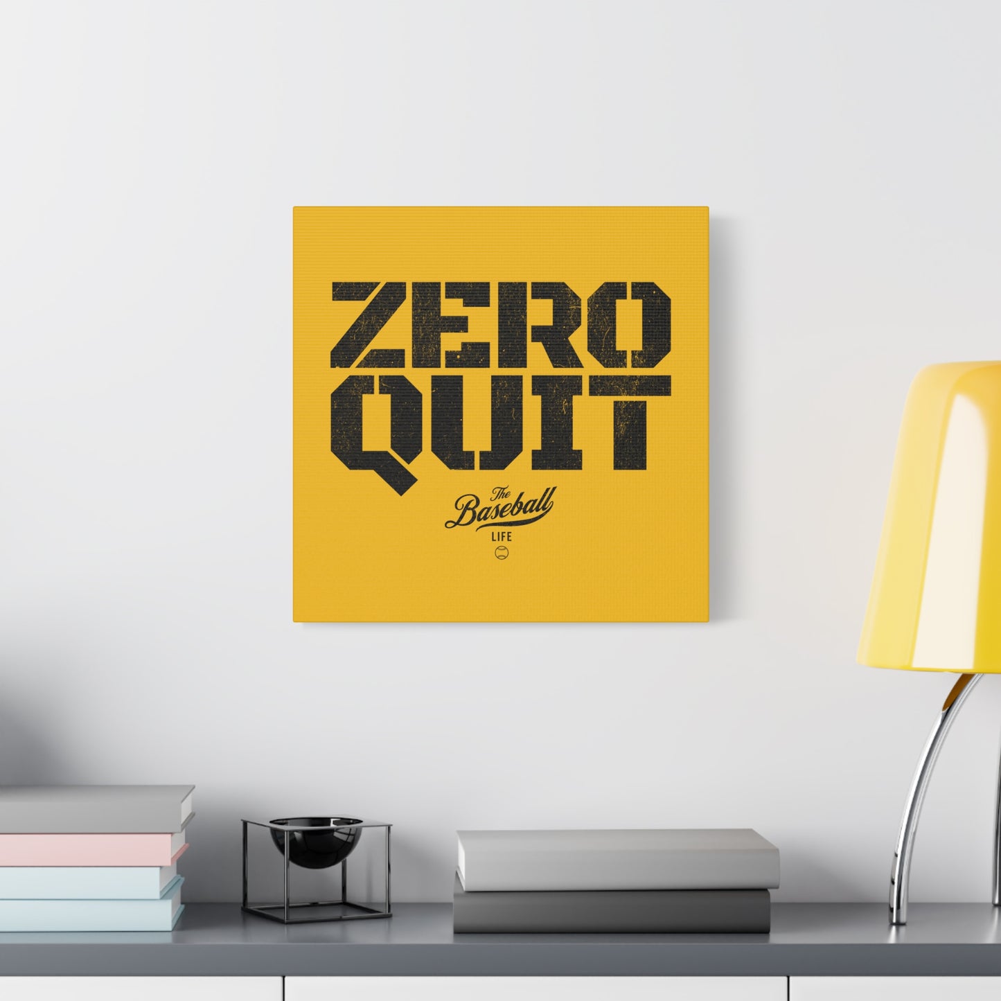 Zero Quit Wall Art Canvas_Yellow Gold