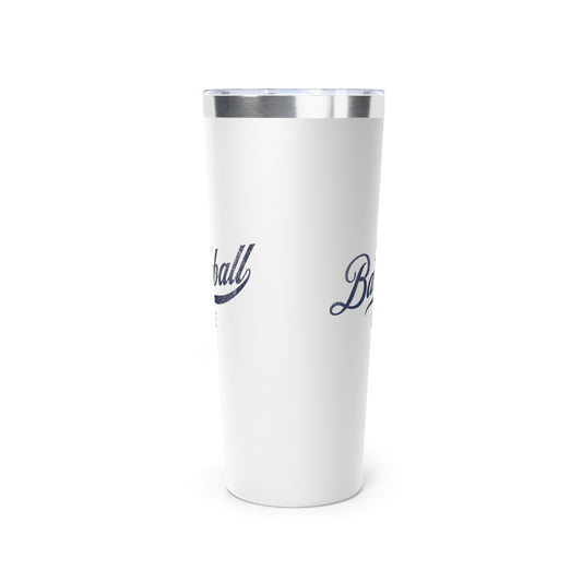 The Baseball Life 22oz Insulated Travel Tumbler_White w Navy Print
