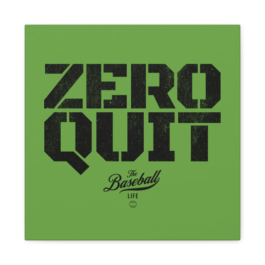 Zero Quit Wall Art Canvas_Grass Green