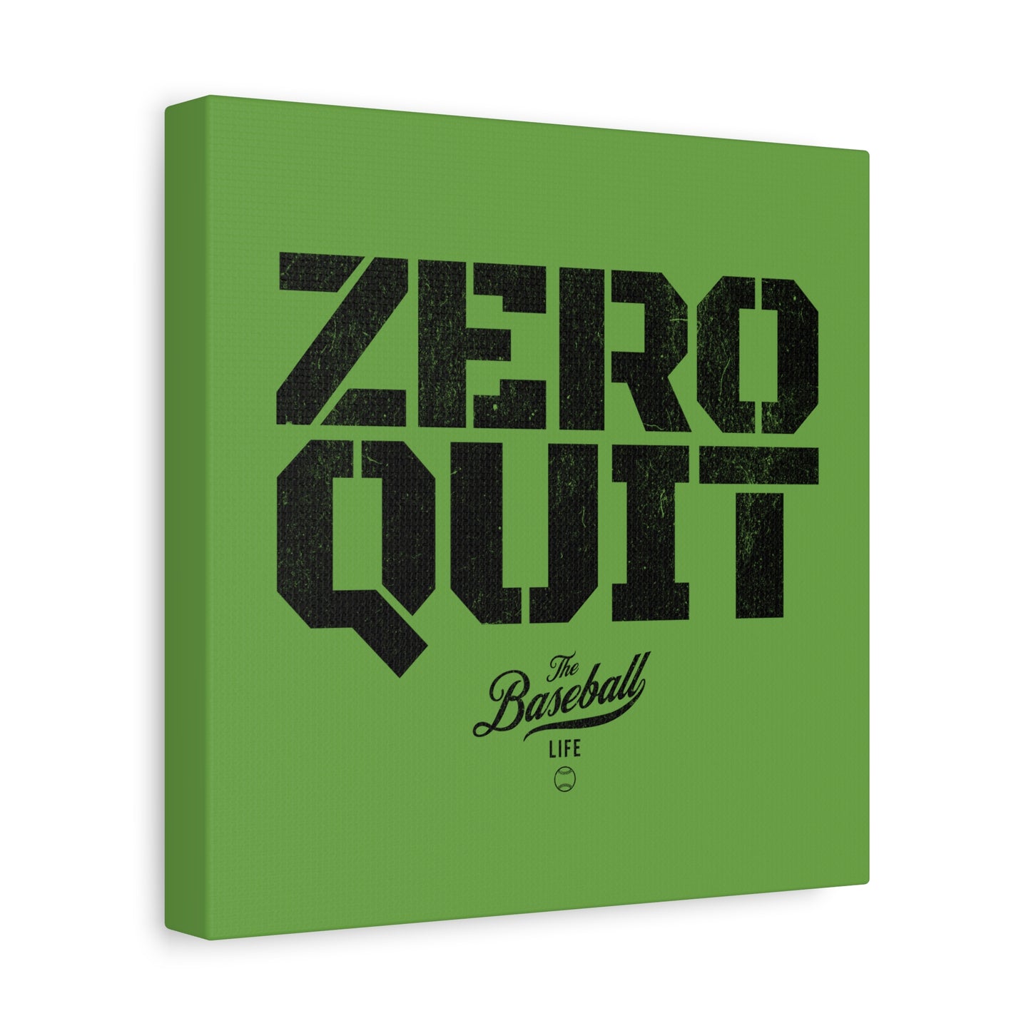 Zero Quit Wall Art Canvas_Grass Green