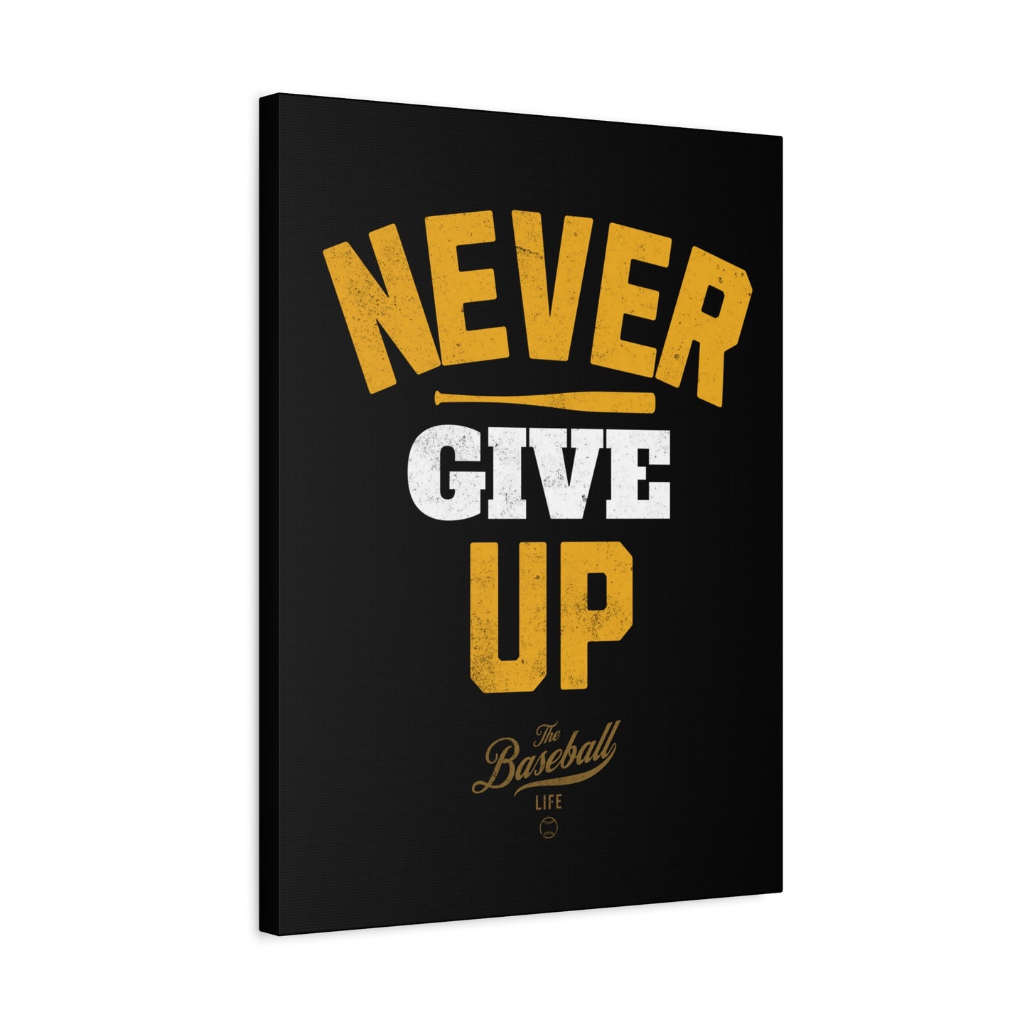 Never Give Up Wall Art Canvas_Black Vertical