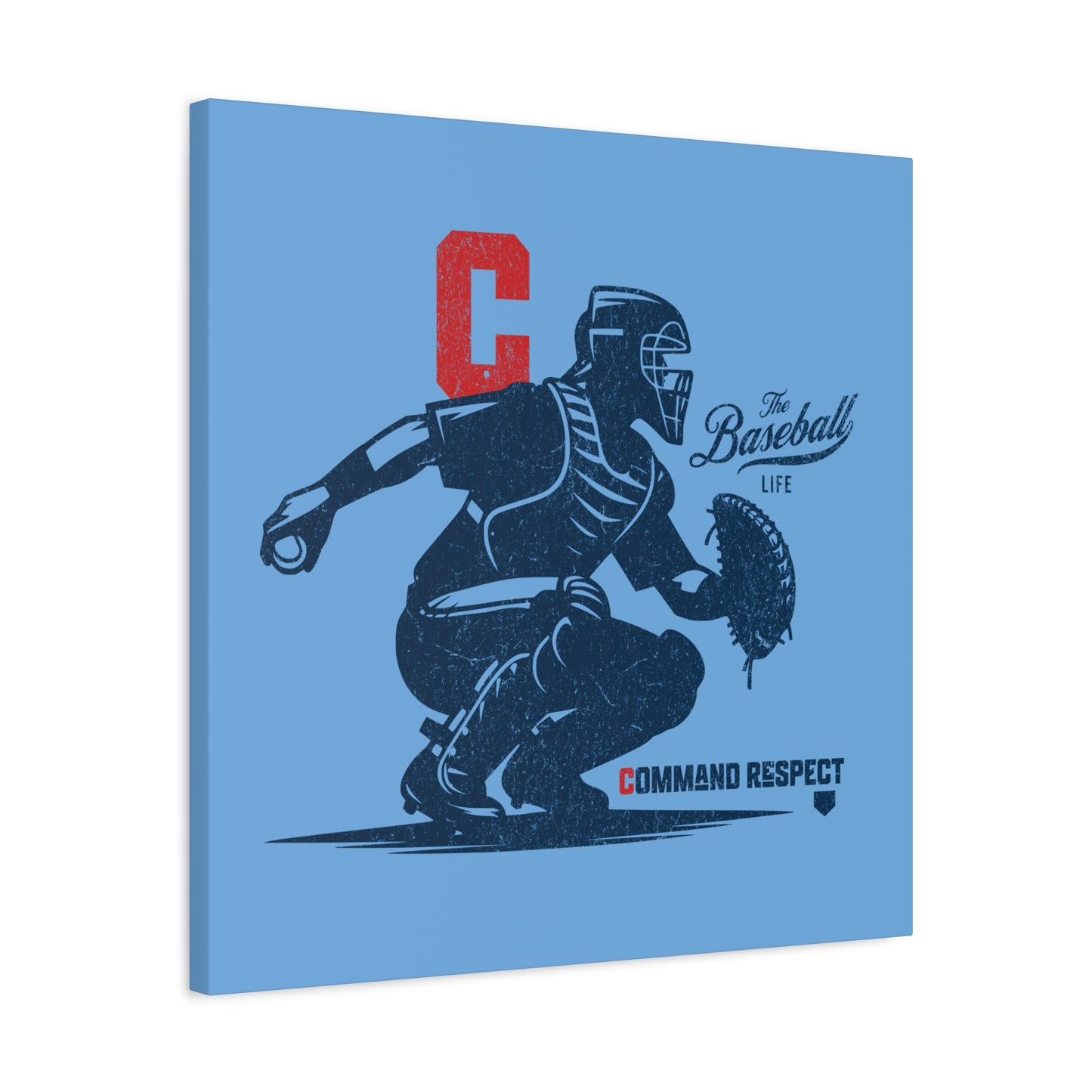 Catcher_Command Respect Wall Art Canvas_Carolina Blue