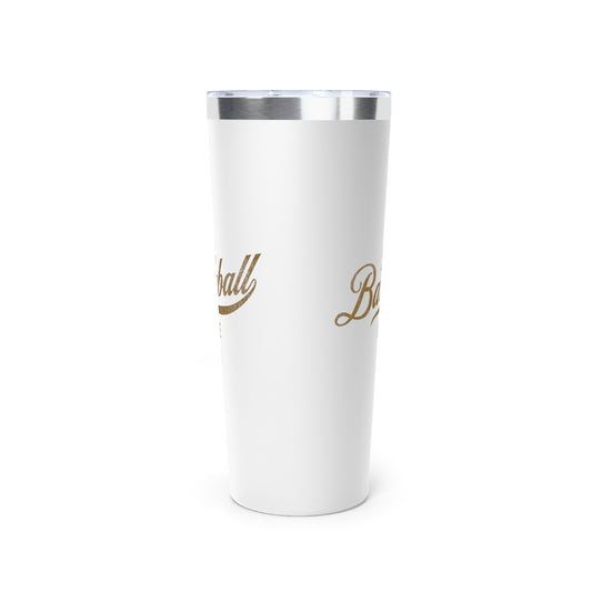 The Baseball Life 22oz Insulated Travel Tumbler_White w Old Gold Print
