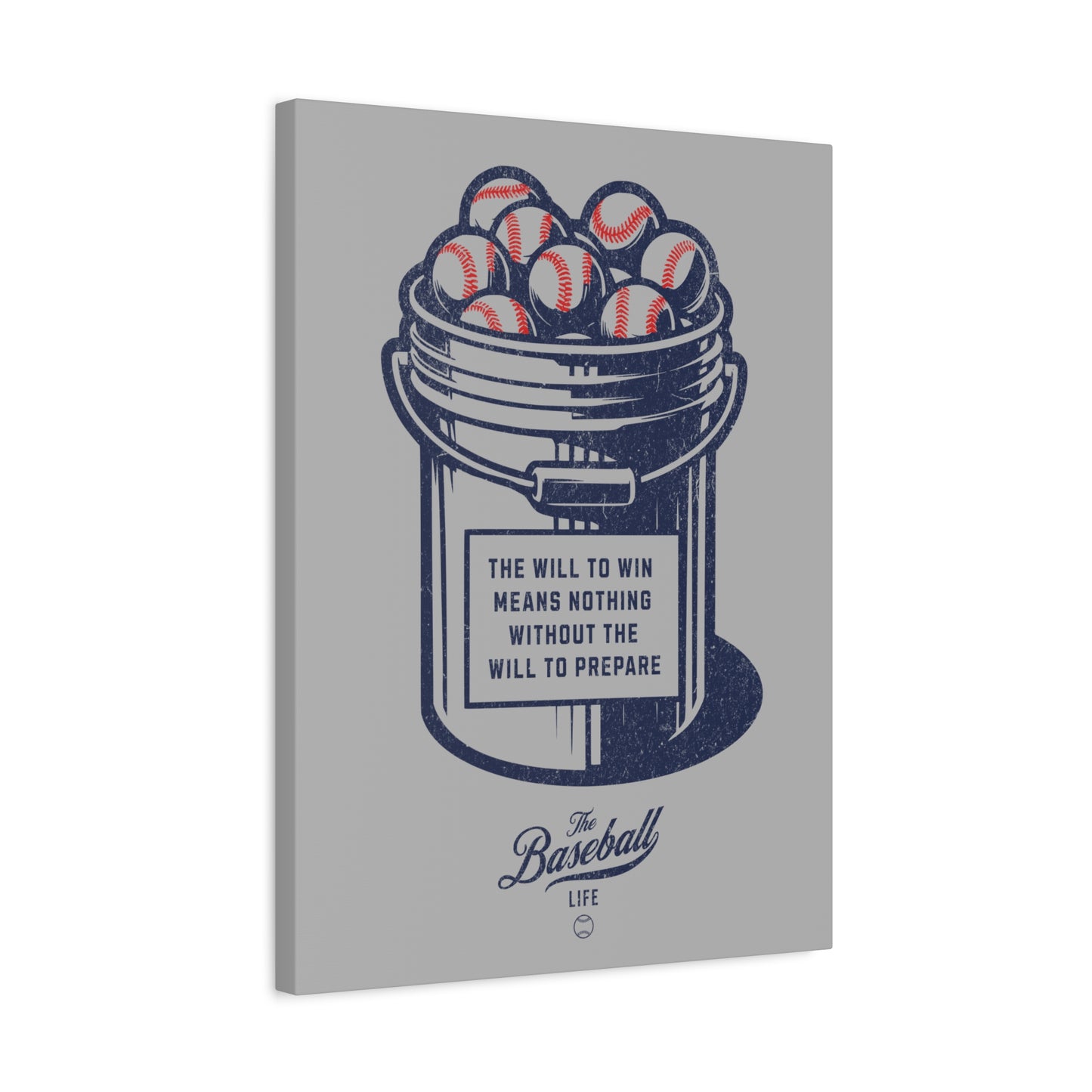 Bucket of Balls (The Will To Prepare) Wall Art Canvas_Gray Vertical