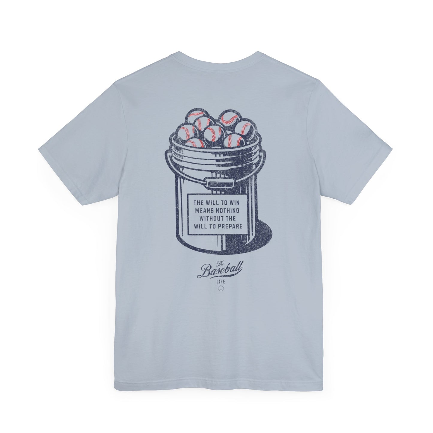 Bucket of Balls (The Will To Prepare) T-Shirt
