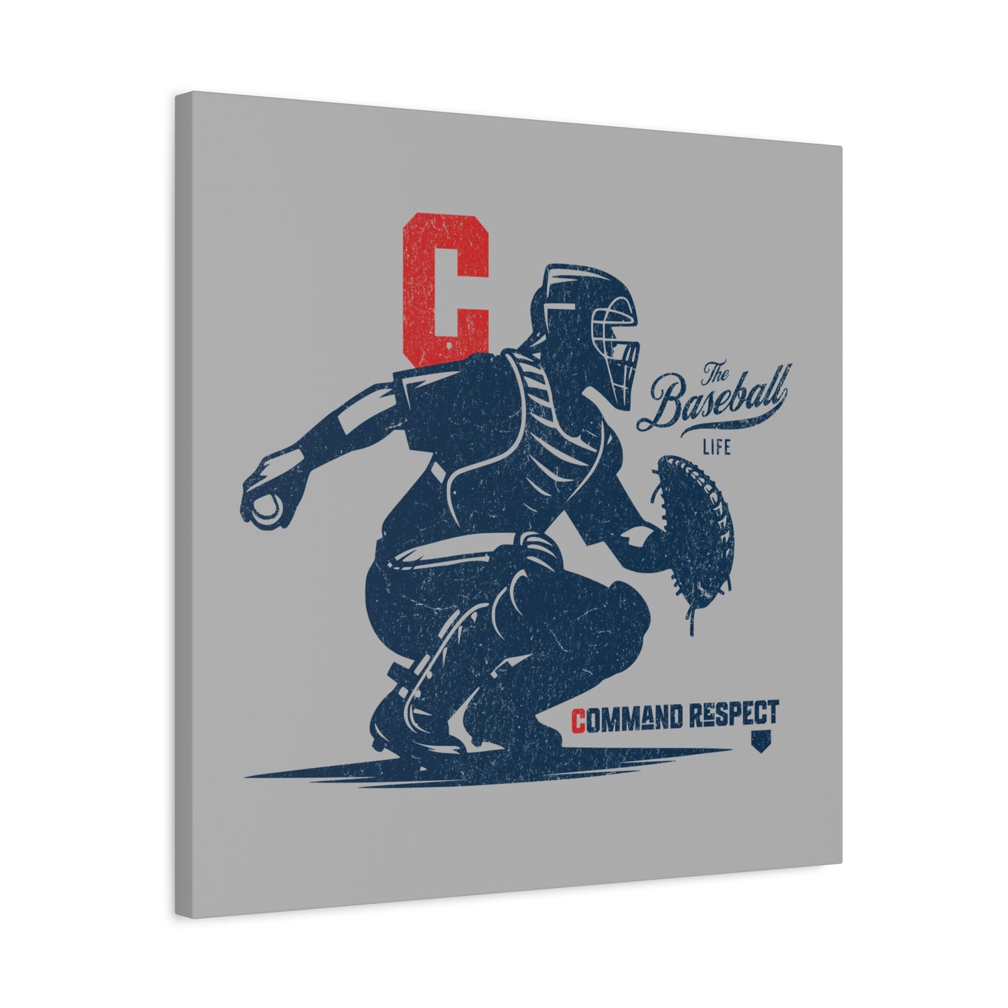 Catcher_Command Respect Wall Art Canvas_Light Gray