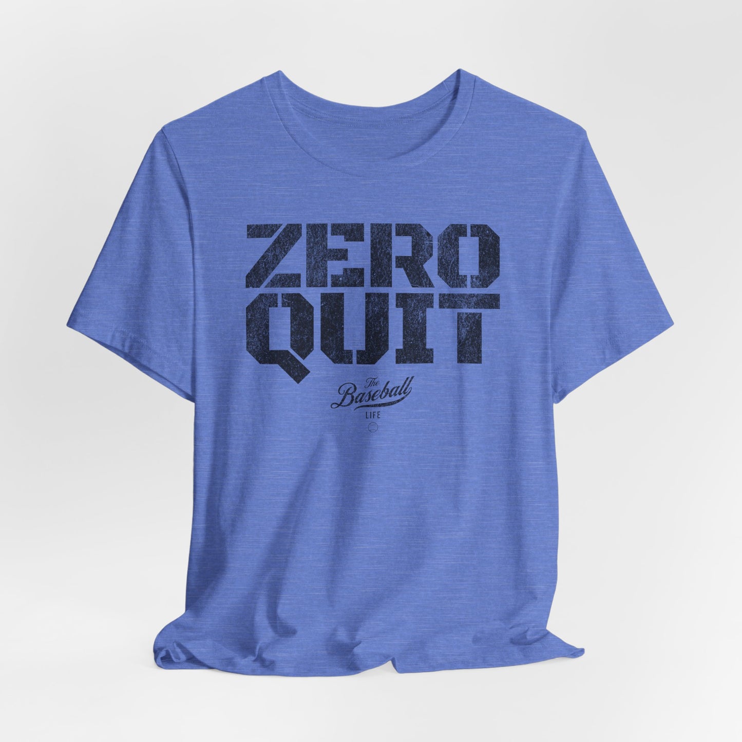 Zero Quit Baseball T-Shirt