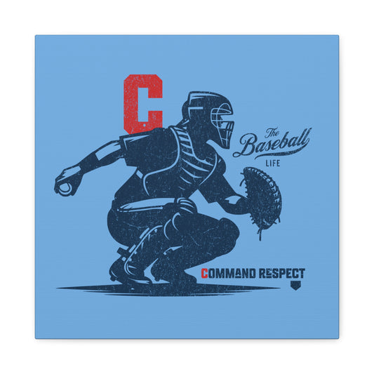 Catcher_Command Respect Wall Art Canvas_Carolina Blue