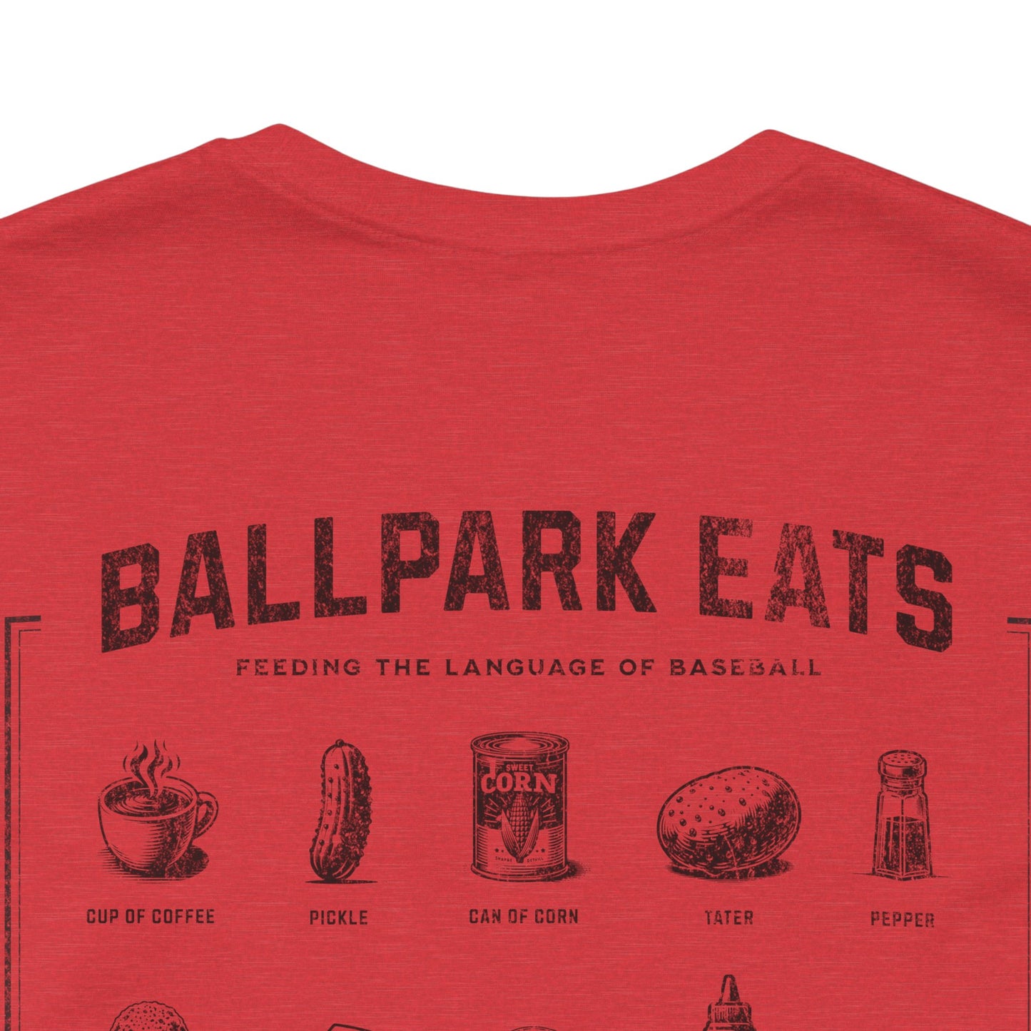 Ballpark Eats_Feeding the Language of Baseball T-Shirt