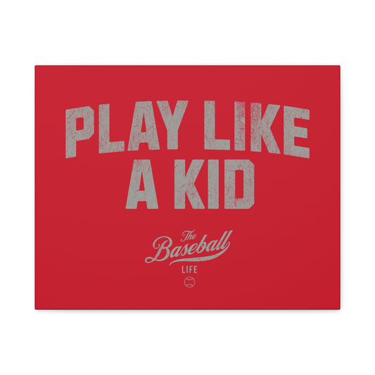 Play Like A Kid Wall Art Canvas_Red