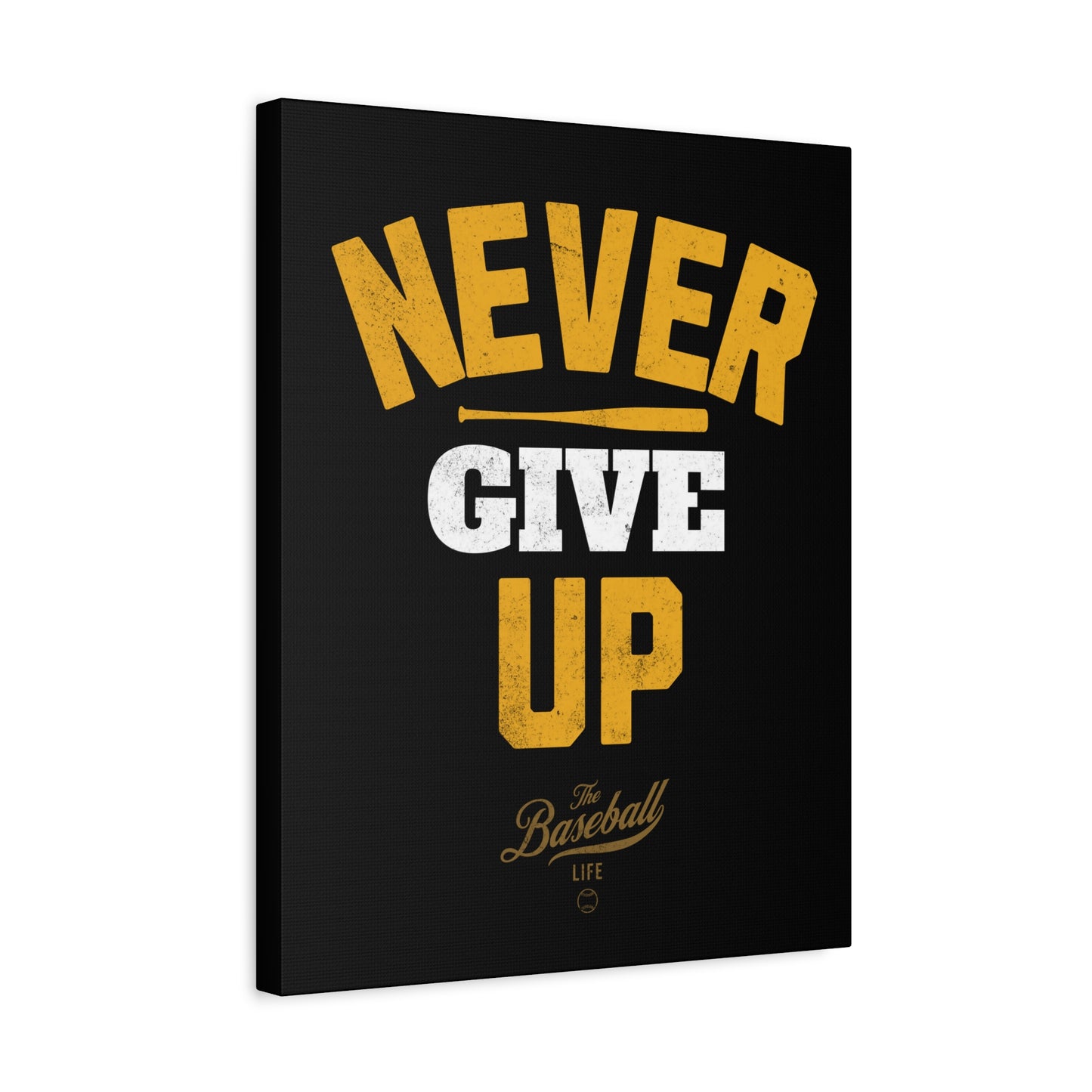 Never Give Up Wall Art Canvas_Black Vertical