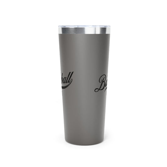 The Baseball Life 22oz Insulated Travel Tumbler_Gray w Black Print
