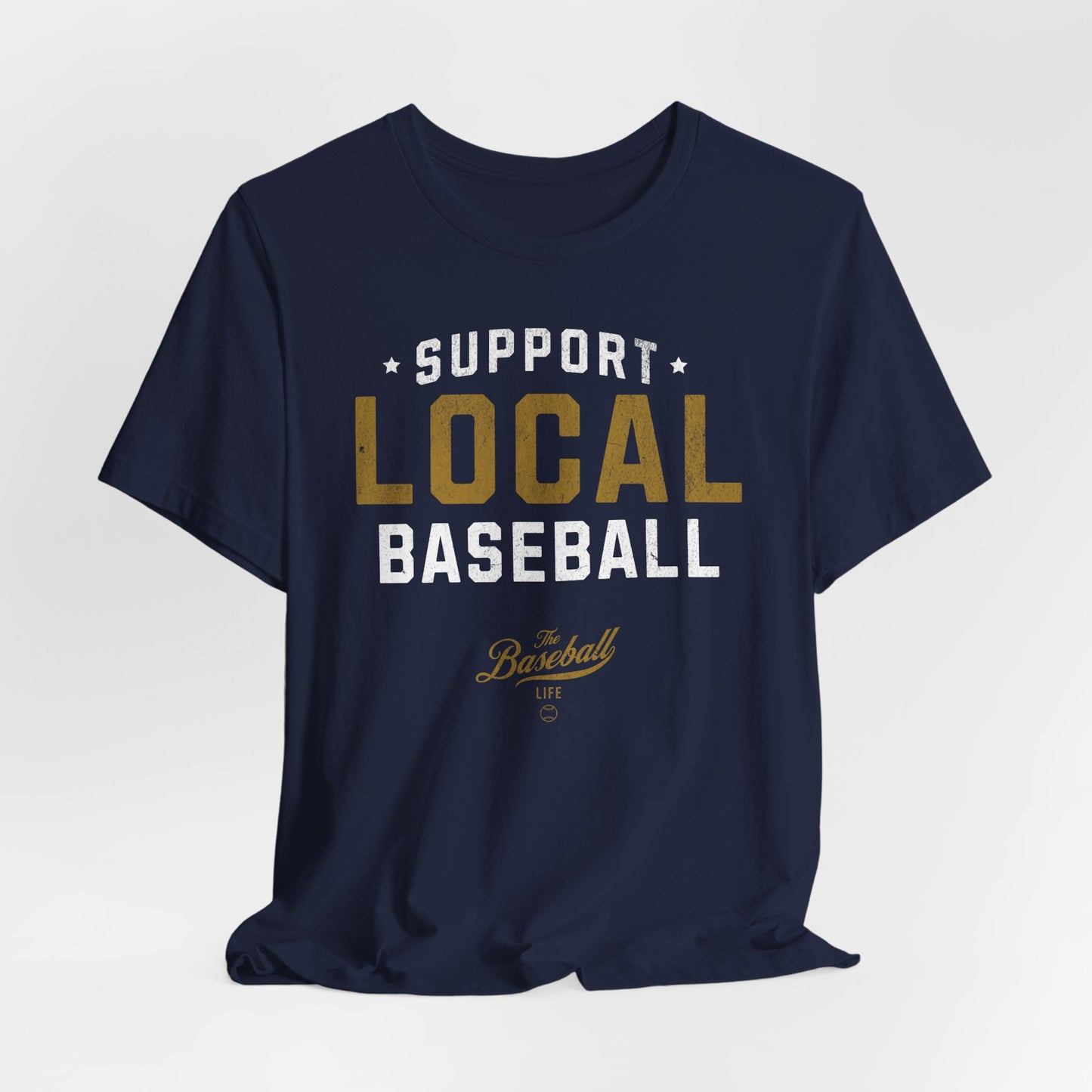 Support Local Baseball T-Shirt