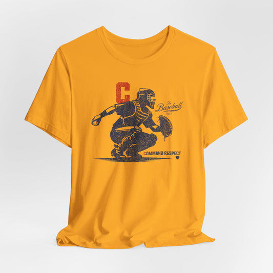 Catcher_Command Respect T-Shirt