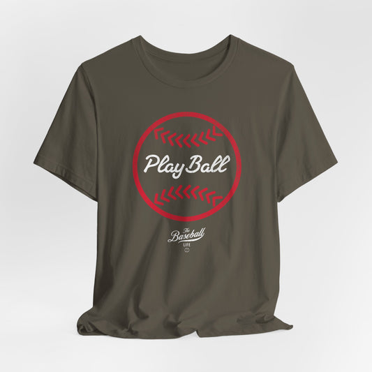 Play Ball Graphic Baseball T-Shirt