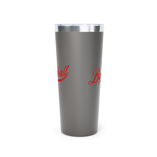 The Baseball Life 22oz Insulated Travel Tumbler_Gray w Red Print