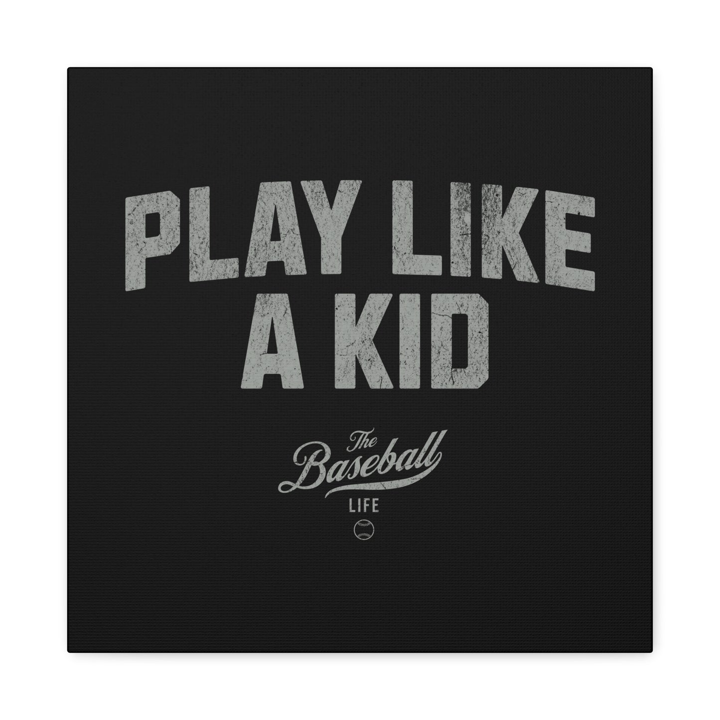 Play Like A Kid Wall Art Canvas_Black