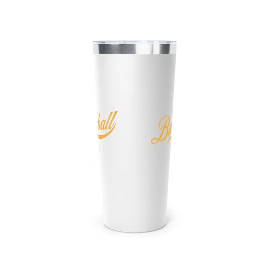 The Baseball Life 22oz Insulated Travel Tumbler_White w Yellow Gold Print