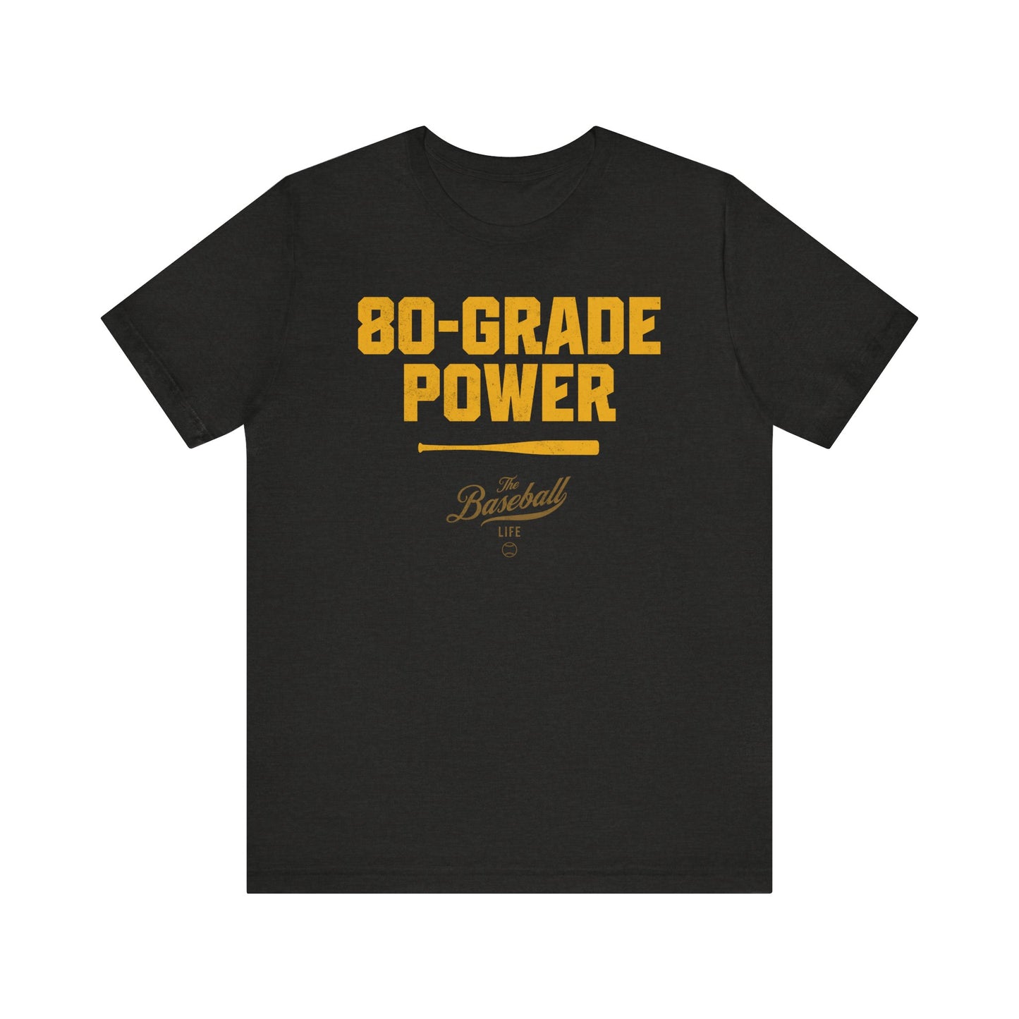 80-Grade Power T-Shirt