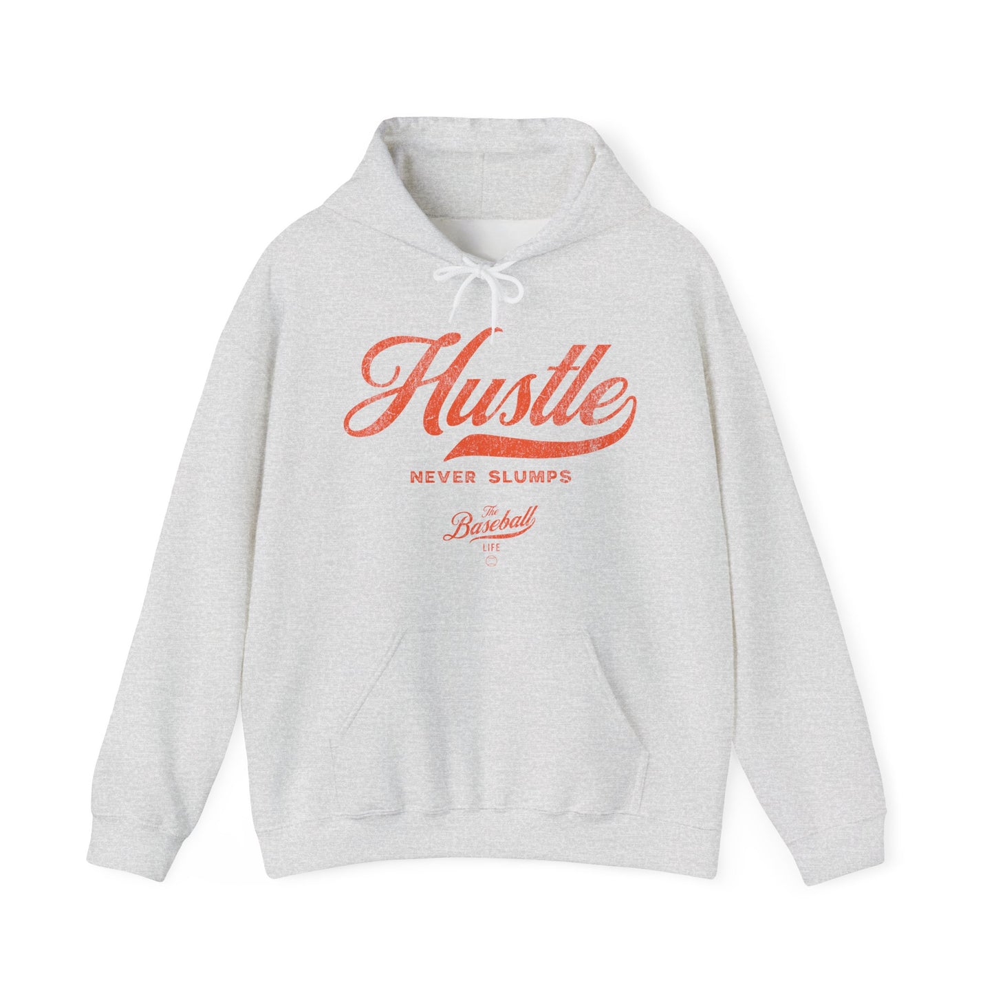 Hustle Never Slumps Hoodie