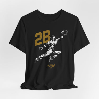2B_Second Baseman T-Shirt