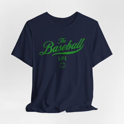 The Baseball Life Classic Script T-Shirt_Green Print