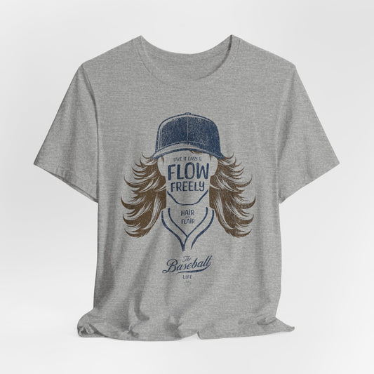 Flow Freely Baseball Hair T-Shirt
