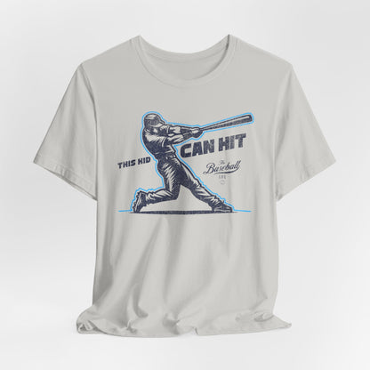 This Kid Can Hit T-Shirt