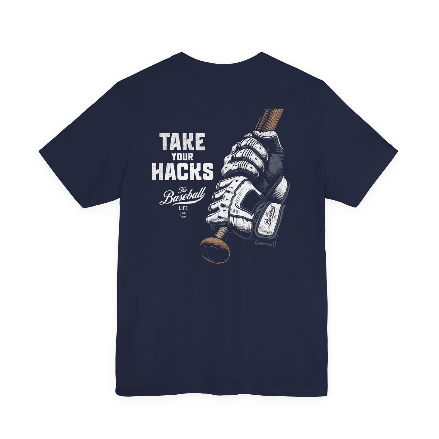 Take Your Hacks Baseball T-Shirt