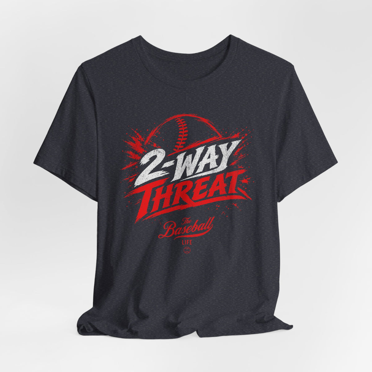 A heather navy baseball t-shirt featuring a high-energy "2-WAY THREAT" graphic with The Baseball Life logo.