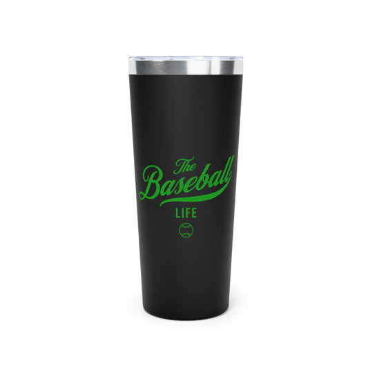 The Baseball Life 22oz Insulated Travel Tumbler_Black w Green Print
