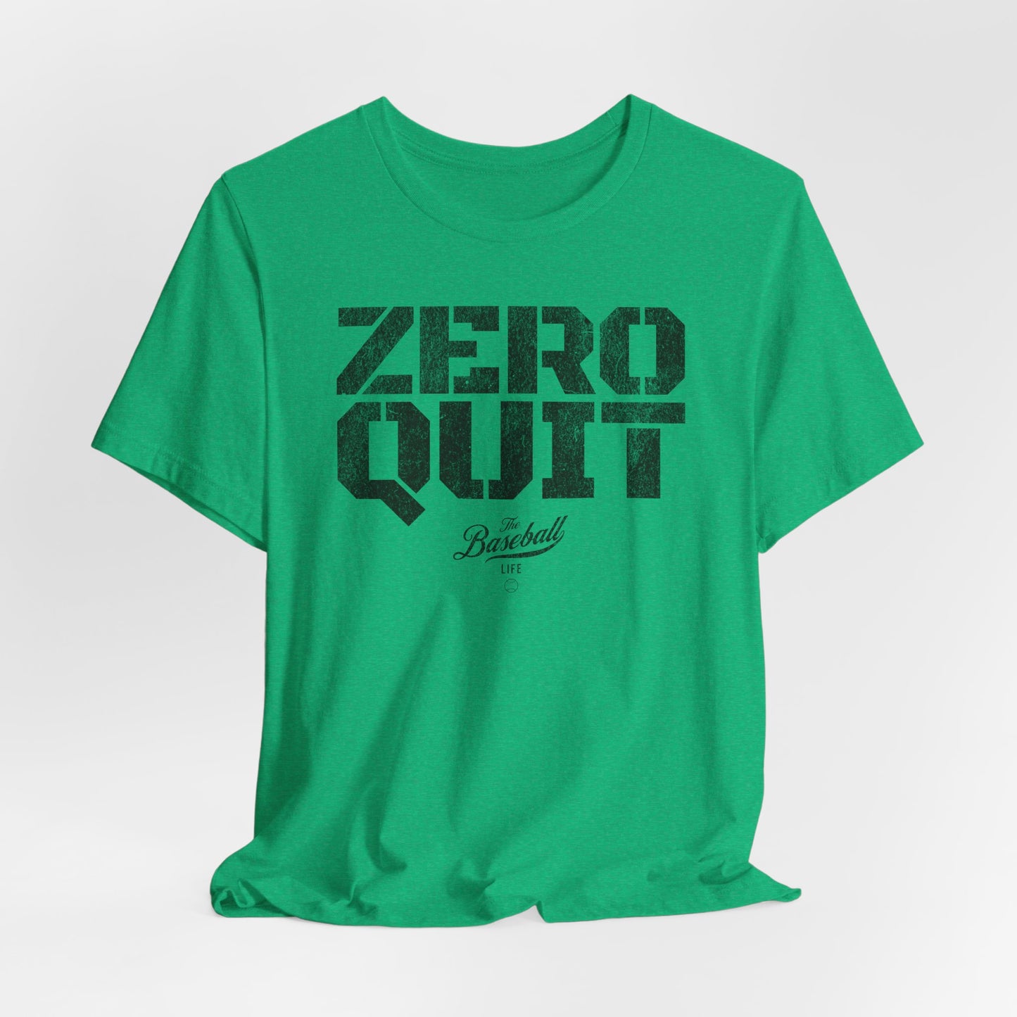 Zero Quit Baseball T-Shirt