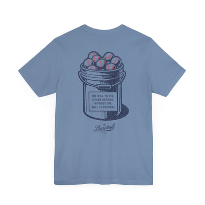 Bucket of Balls  (The Will To Prepare) T-Shirt