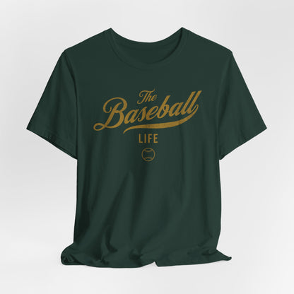 The Baseball Life Classic Script T-Shirt _Old Gold Print