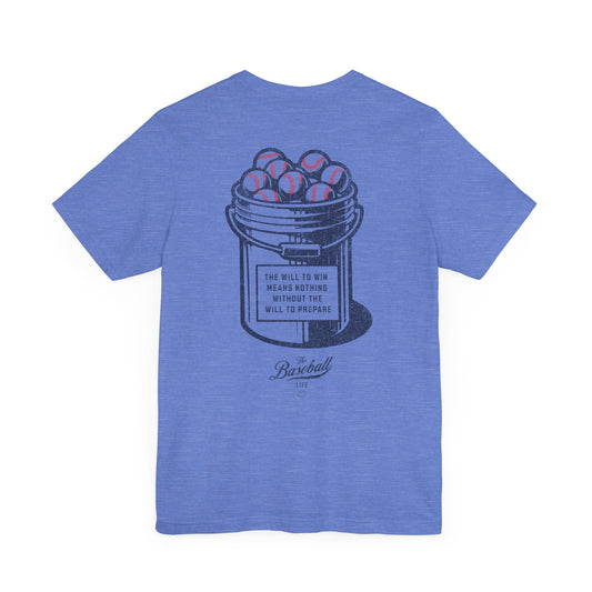 Bucket of Balls  (The Will To Prepare) T-Shirt
