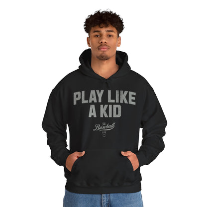 Play Like A Kid Hoodie