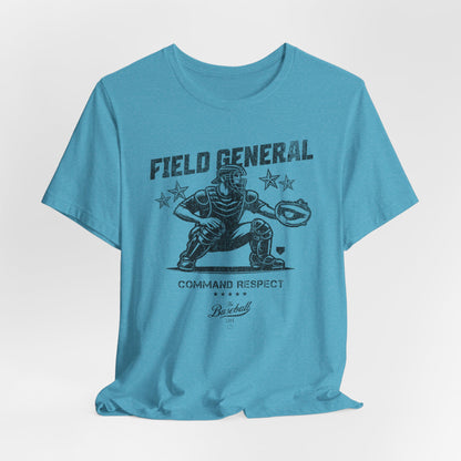 Field General Catcher Baseball T-Shirt
