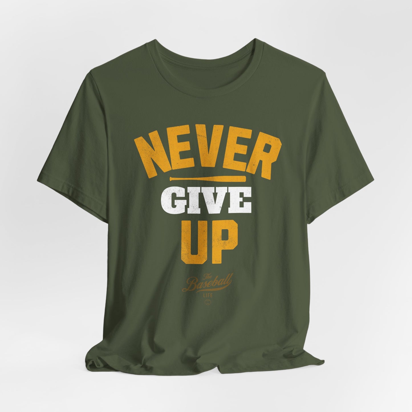 Never Give Up Baseball T-Shirt