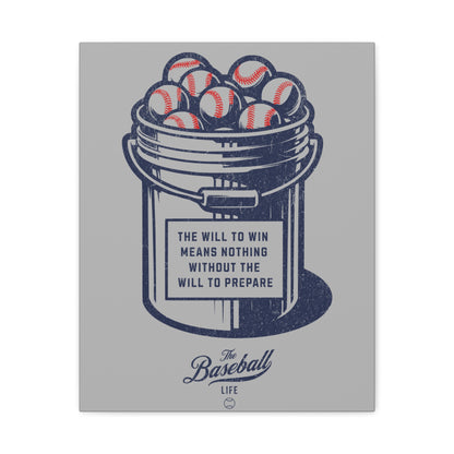 Bucket of Balls (The Will To Prepare) Wall Art Canvas_Gray Vertical