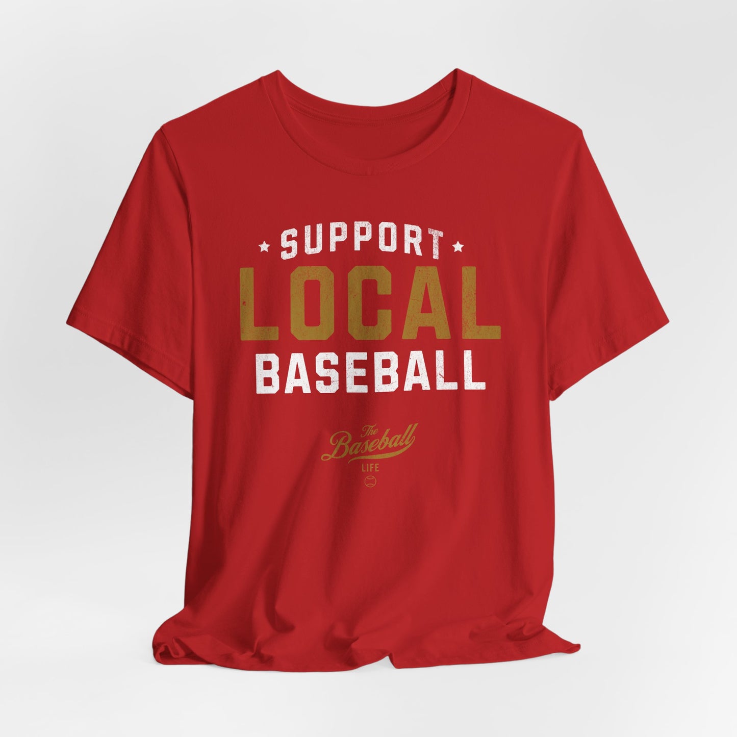 Support Local Baseball T-Shirt
