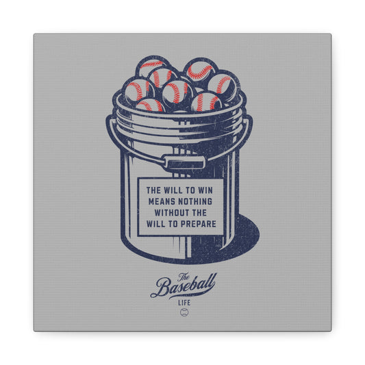 Bucket of Balls (The Will To Prepare) Wall Art Canvas
