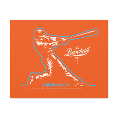 This Kid Can Hit  Wall Art Canvas_Orange