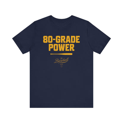 80-Grade Power T-Shirt