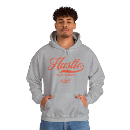 Hustle Never Slumps Hoodie