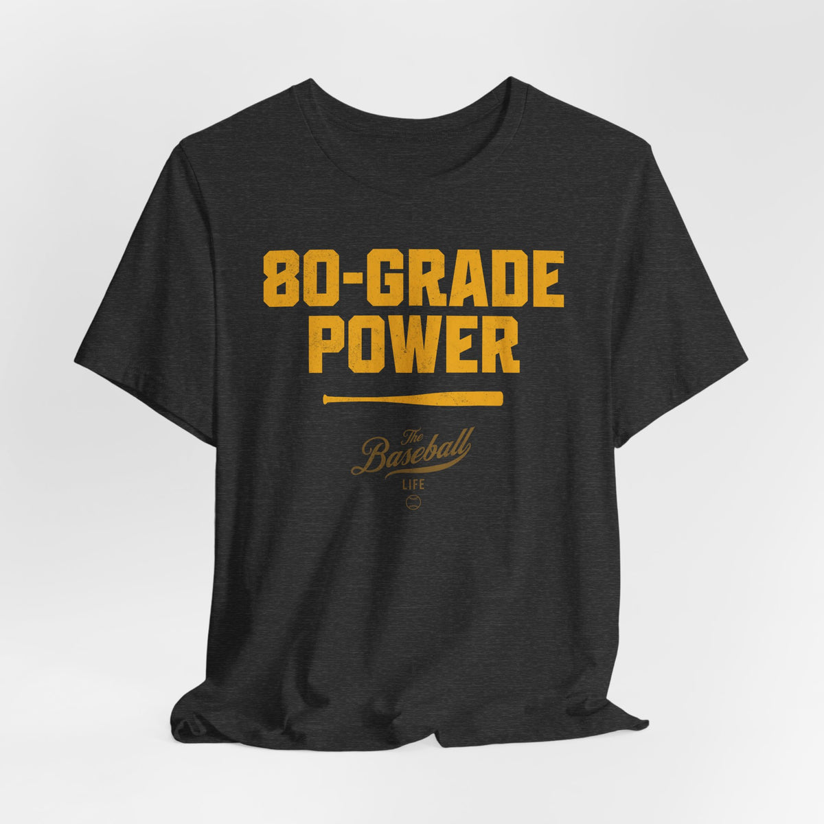 80 Grade Power Baseball T-Shirt