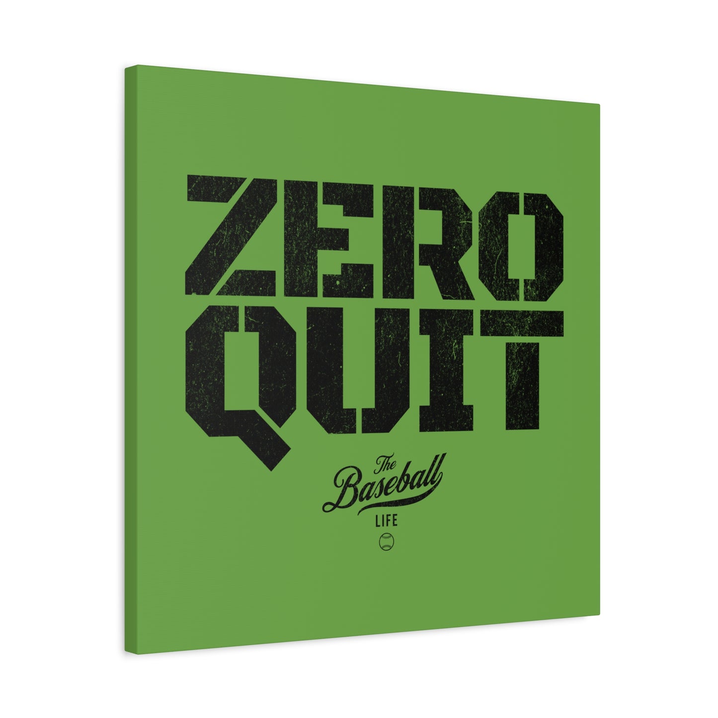 Zero Quit Wall Art Canvas_Grass Green