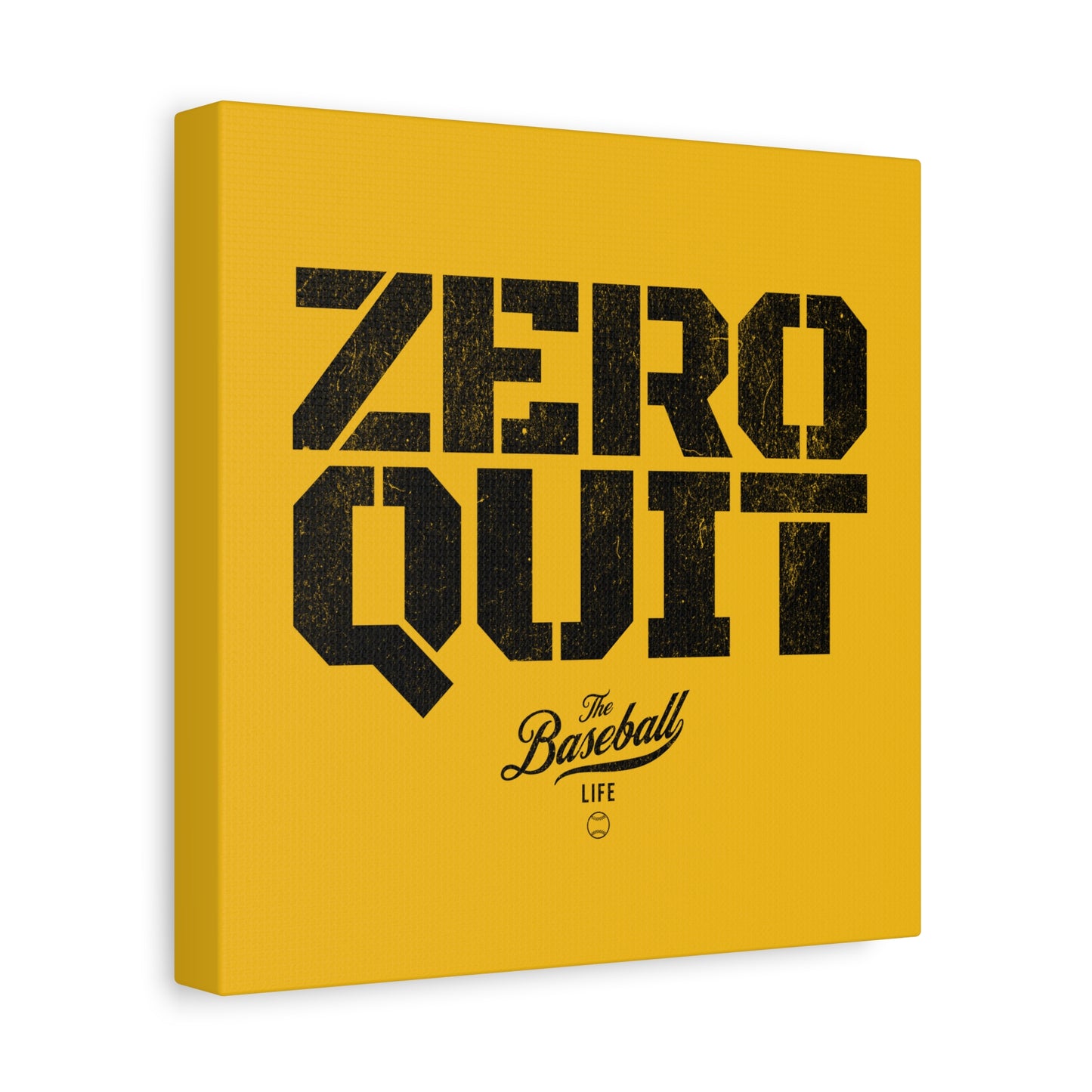 Zero Quit Wall Art Canvas_Yellow Gold
