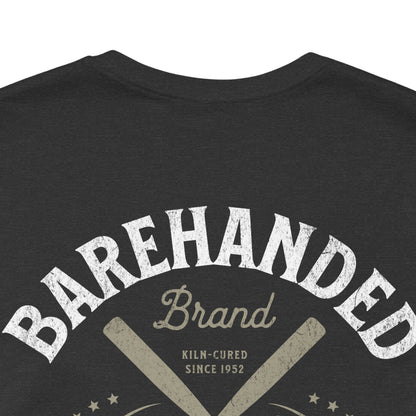 Barehanded Wood Bat Co. T-Shirt