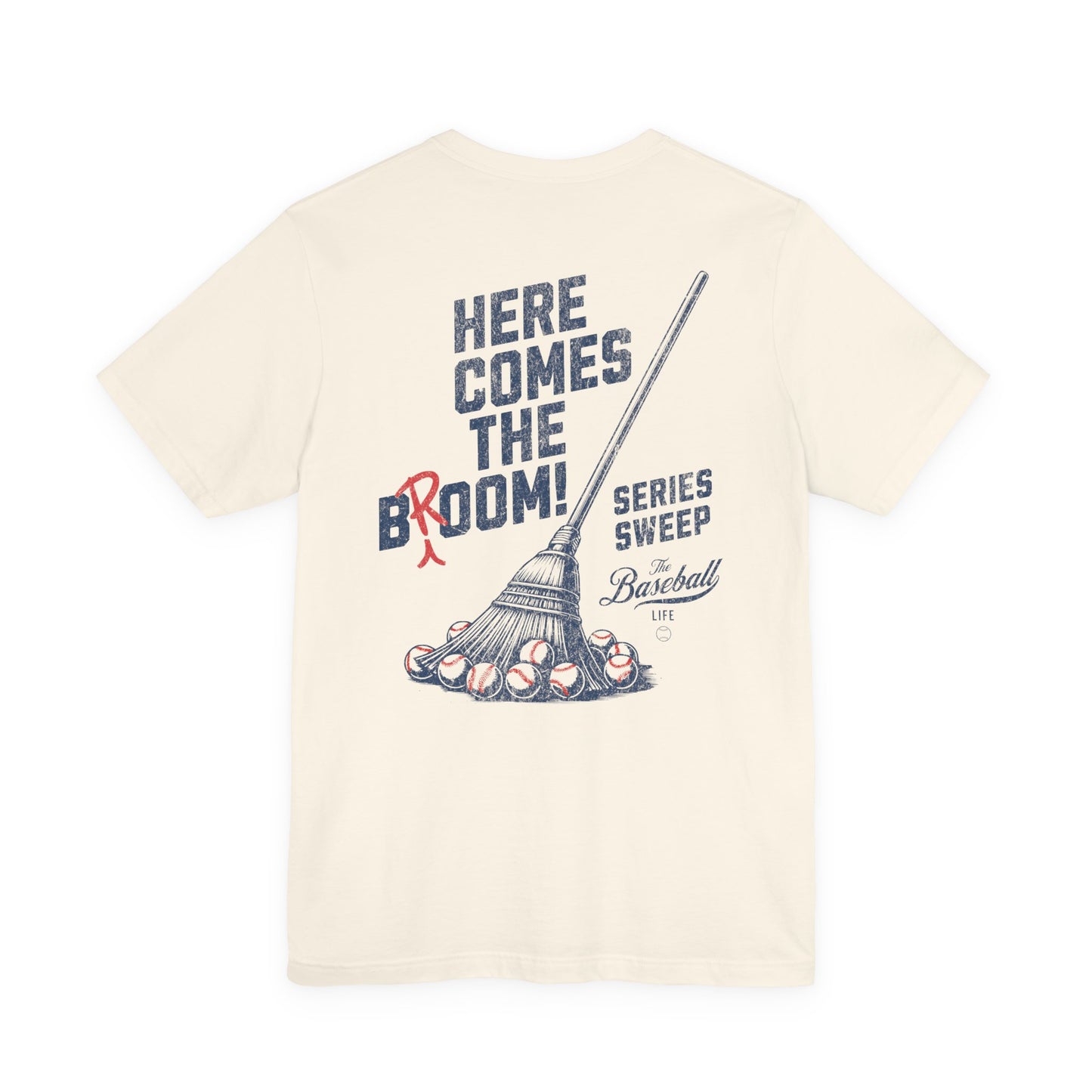 Here Comes The Broom Series Sweep T-Shirt