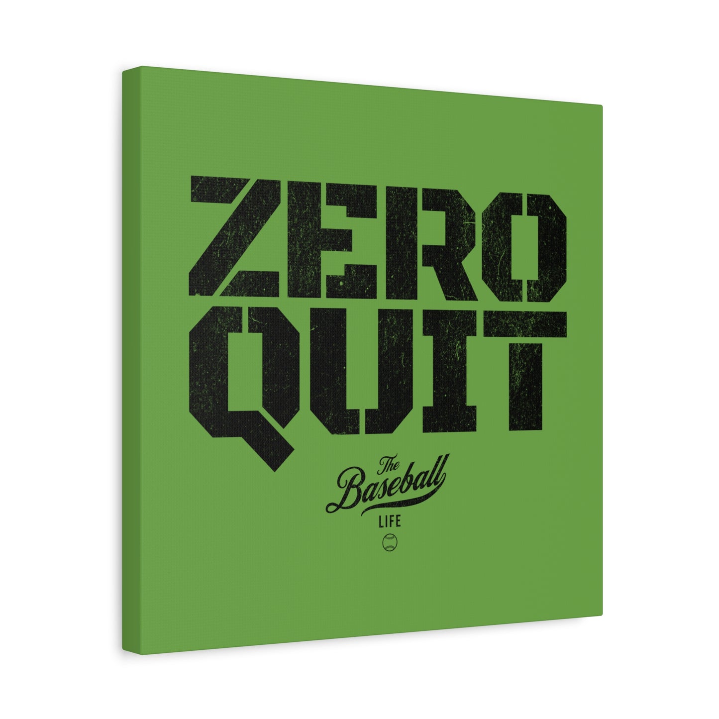 Zero Quit Wall Art Canvas_Grass Green